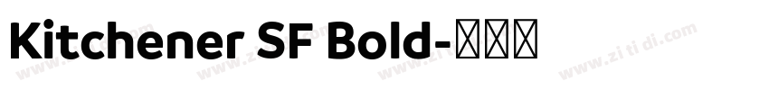 Kitchener SF Bold字体转换